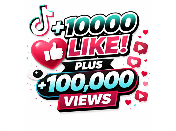 Tiktok Like 10K + Free 100.000 Views